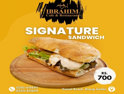 SIGNATURE SANDWICH