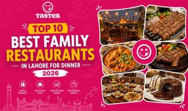 Top 10 Best Family Restaurants in Lahore for Dinner 2026